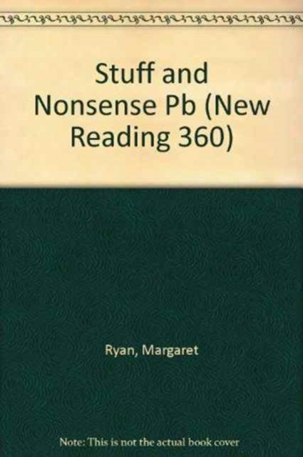 New Reading 360 Level 9: Book 2- Stuff and Nonsense, Paperback Book