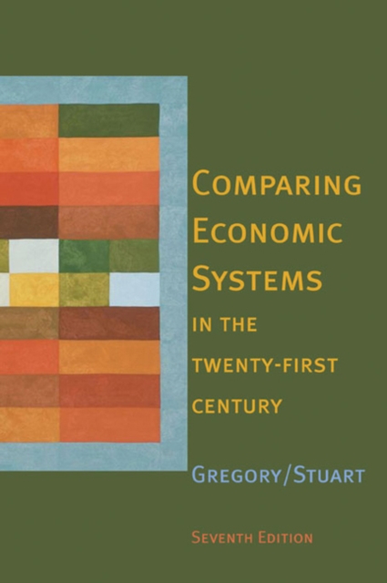 Comparing Economic Systems in the Twenty-First Century, Paperback / softback Book