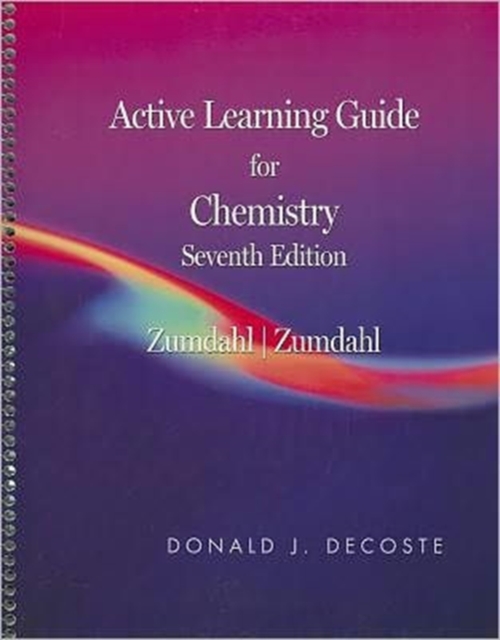 Active Learning Guide for Zumdahl/Zumdahl's Chemistry, 7th, Spiral bound Book
