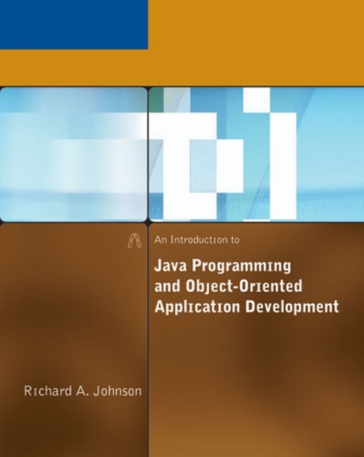 An Introduction to Java Programming and Object-Oriented Application Development, Mixed media product Book