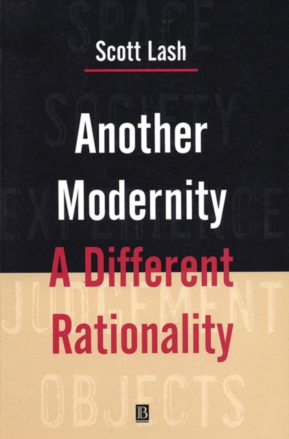 Another Modernity : A Different Rationality, Paperback / softback Book