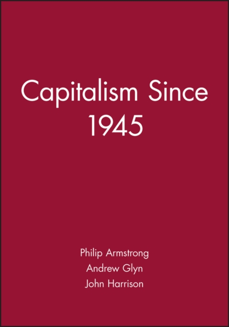 Capitalism Since 1945, Paperback / softback Book