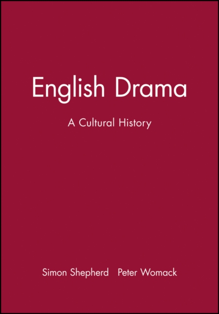 English Drama : A Cultural History, Paperback / softback Book