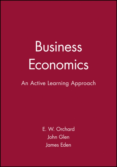 Business Economics : An Active Learning Approach, Paperback / softback Book