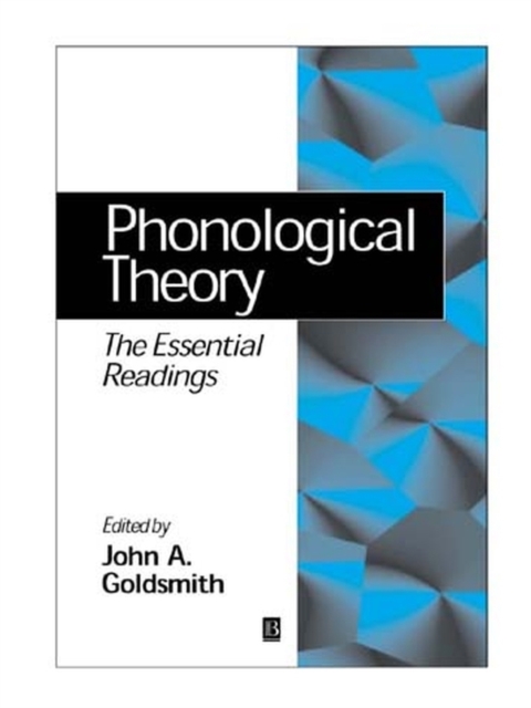Phonological Theory : The Essential Readings, Hardback Book