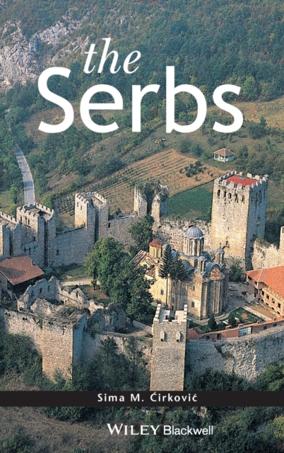 The Serbs, Hardback Book