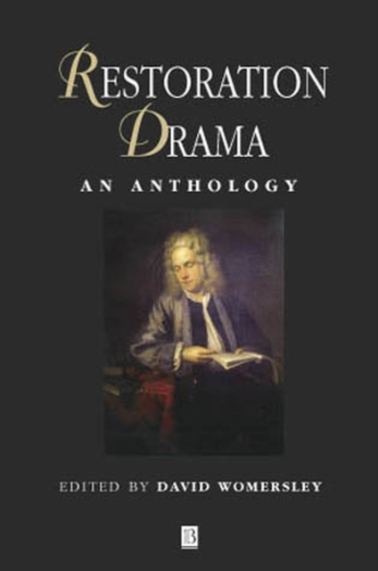 Restoration Drama : An Anthology, Hardback Book