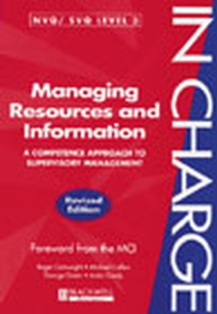 Managing Resources and Information : A Competence Approach to Supervisory Management, Paperback / softback Book