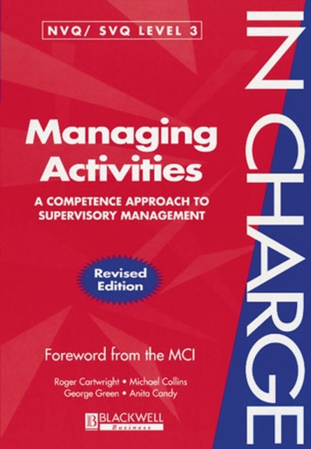 Managing Activities : A Competence Approach to Supervisory Management, Paperback / softback Book