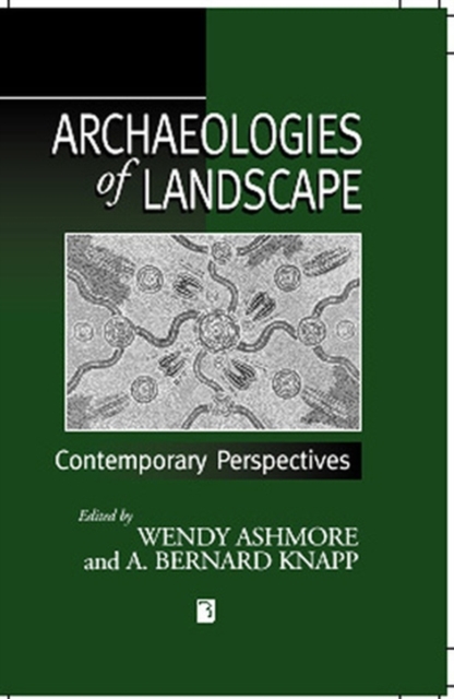 Archaeologies of Landscape : Contemporary Perspectives, Paperback / softback Book