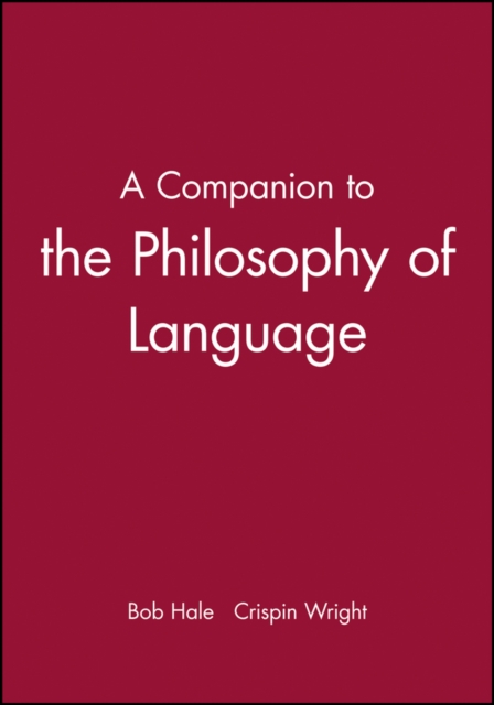 A Companion to the Philosophy of Language, Paperback / softback Book