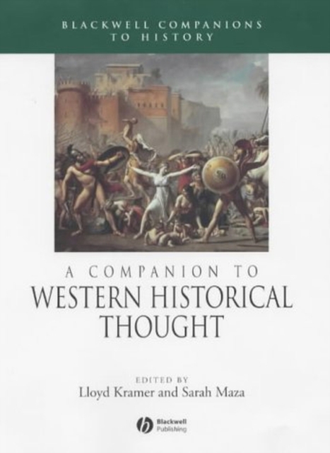 A Companion to Western Historical Thought, Hardback Book