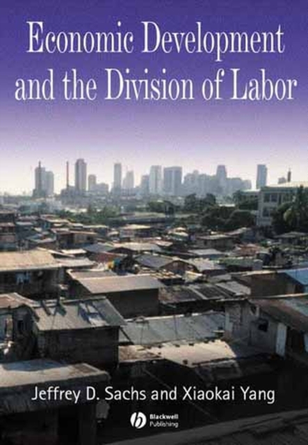 Economic Development and the Division of Labor, Hardback Book