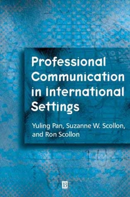 Professional Communication in International Settings, Hardback Book