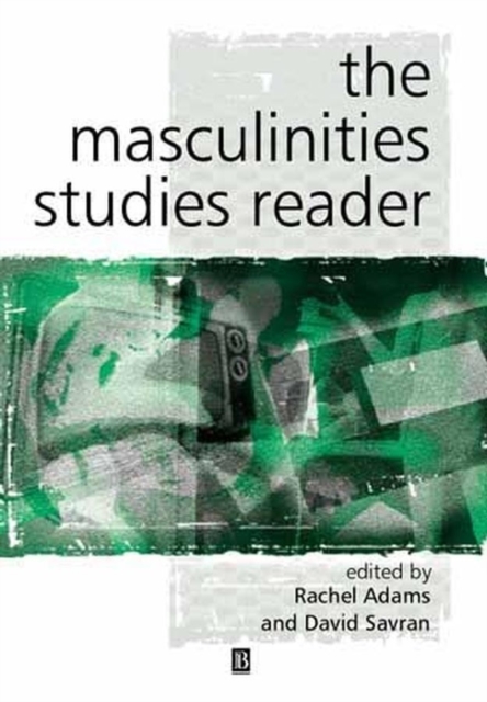 The Masculinity Studies Reader, Paperback / softback Book