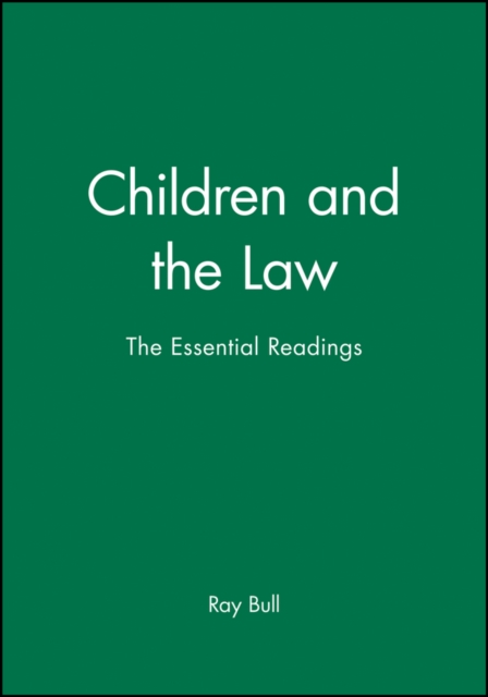 Children and the Law : The Essential Readings, Hardback Book