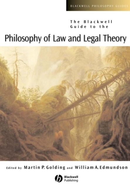 The Blackwell Guide to the Philosophy of Law and Legal Theory, Paperback / softback Book