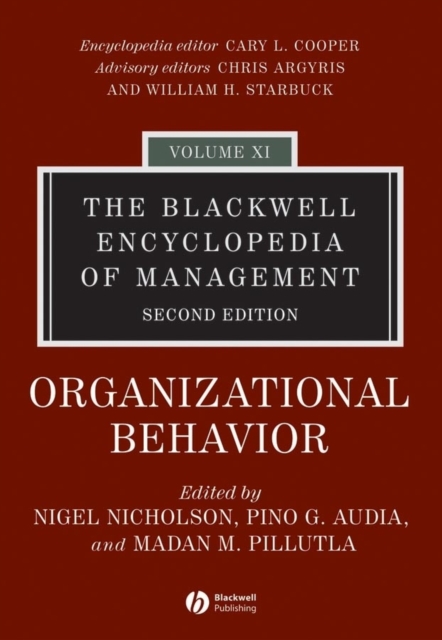 The Blackwell Encyclopedia of Management, Organizational Behavior, Hardback Book
