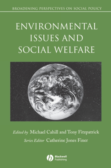 Environmental Issues and Social Welfare, Paperback / softback Book