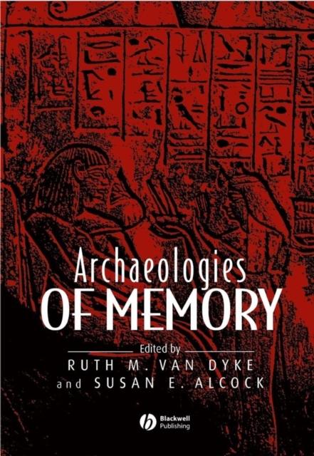 Archaeologies of Memory, Hardback Book