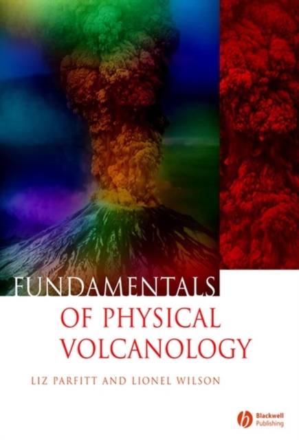 Fundamentals of Physical Volcanology, Paperback / softback Book