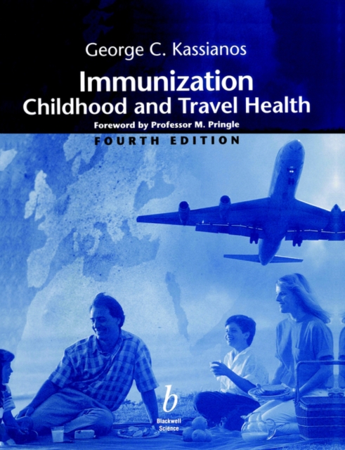 Immunization : Childhood and Travel Health, Paperback / softback Book