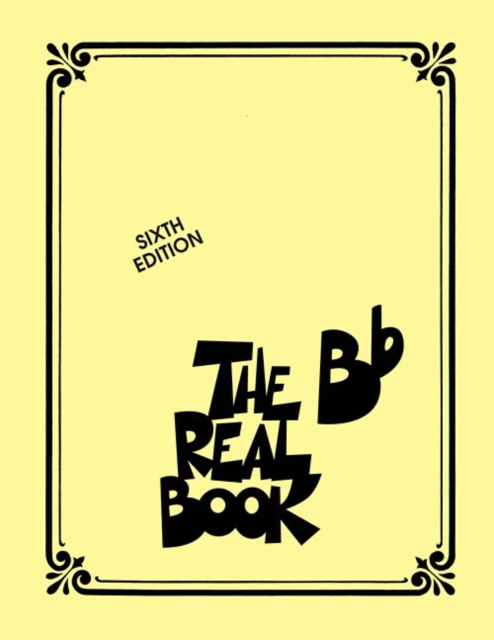 The Real Book - Volume I - Sixth Edition : Bb Instruments, Book Book