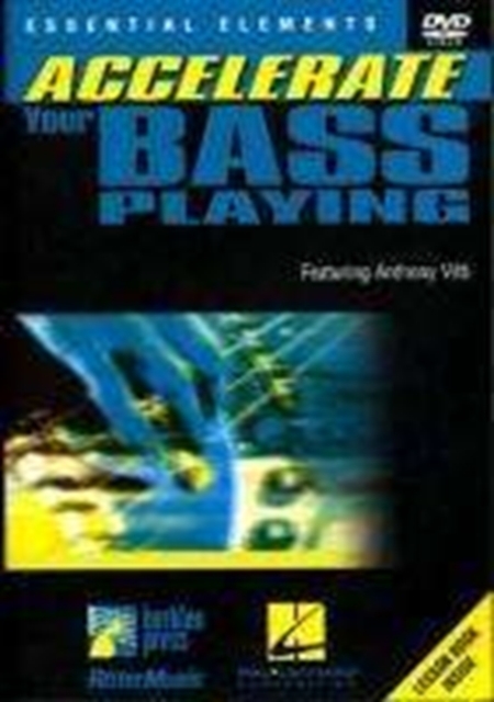 Accelerate Your Bass Playing, DVD  DVD