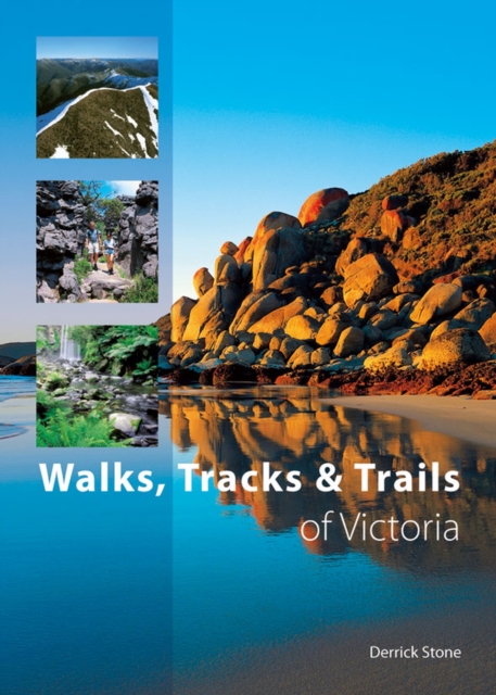 Walks, Tracks and Trails of Victoria, Paperback / softback Book