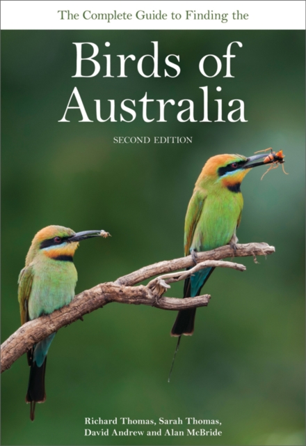 The Complete Guide to Finding the Birds of Australia, PDF eBook