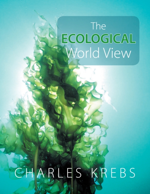 The Ecological World View, PDF eBook