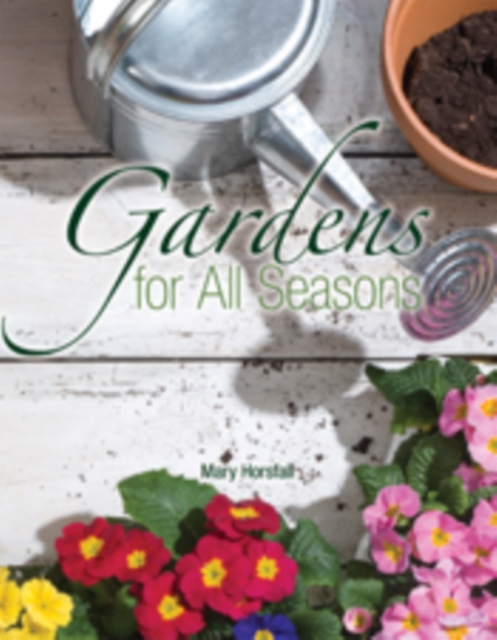 Gardens for All Seasons, EPUB eBook