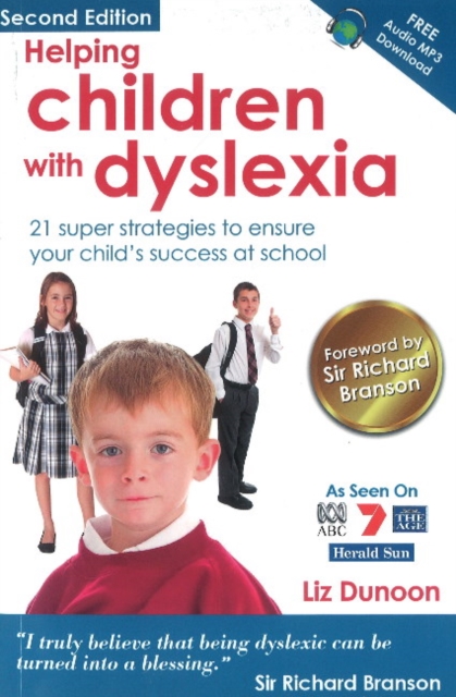 Helping Children with Dyslexia : 21 Super Strategies to Ensure Your Child's Success at School, Paperback / softback Book