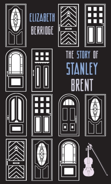 The Story of Stanley Brent, Hardback Book