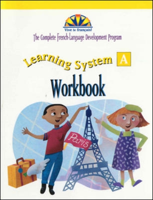 Vive le francaise!, Learning System A Student Workbook, Paperback / softback Book