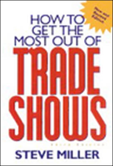 How to Get the Most Out of Trade Shows,  Book