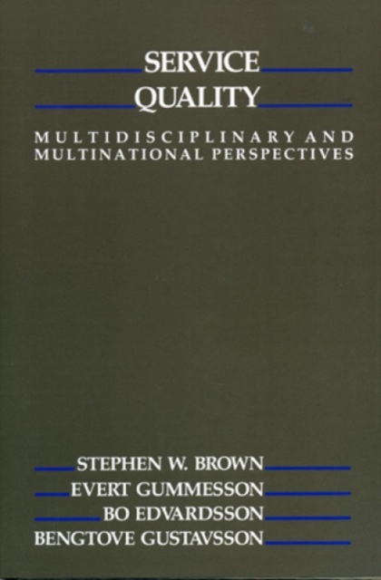 Service Quality : Multidisciplinary and Multinational Perspectives, Hardback Book
