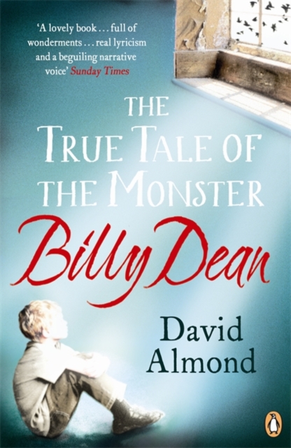 The True Tale of the Monster Billy Dean, Paperback / softback Book