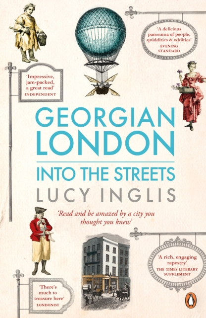 Georgian London : Into the Streets, EPUB eBook