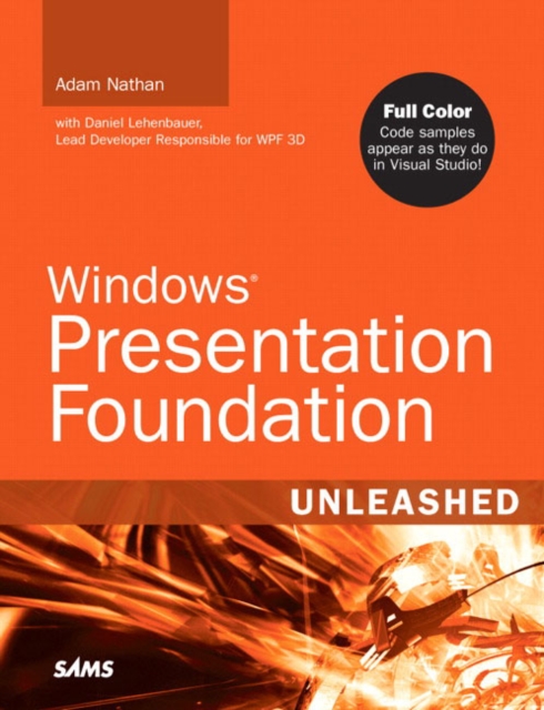 Windows Presentation Foundation Unleashed (WPF), Paperback Book