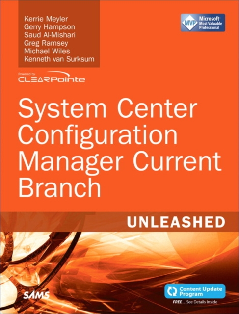 System Center Configuration Manager Current Branch Unleashed, Paperback / softback Book