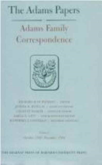 Adams Family Correspondence : Volumes 3 and 4, Hardback Book
