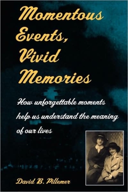 Momentous Events, Vivid Memories, Paperback / softback Book