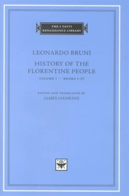 History of the Florentine People : Volume 1, Hardback Book