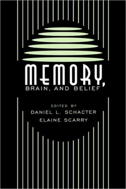 Memory, Brain, and Belief, Paperback / softback Book