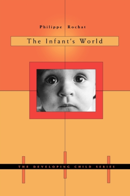 The Infant’s World, Paperback / softback Book