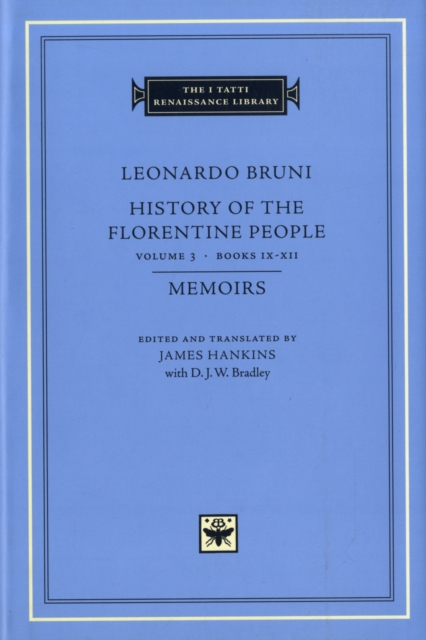 History of the Florentine People : Volume 3, Hardback Book