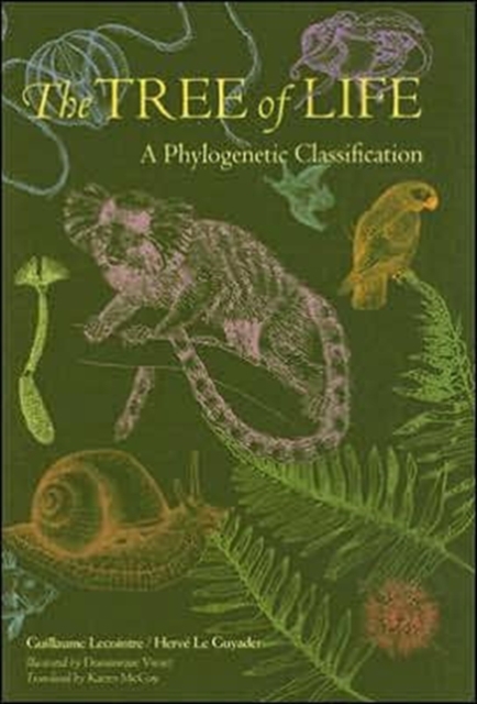 The Tree of Life : A Phylogenetic Classification, Hardback Book