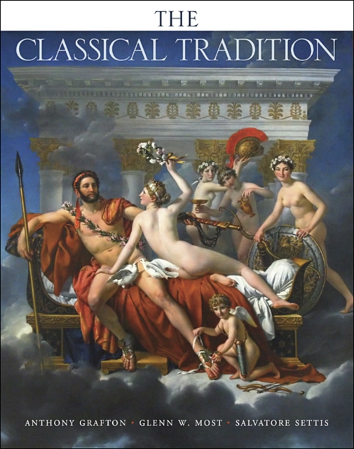 The Classical Tradition, Hardback Book