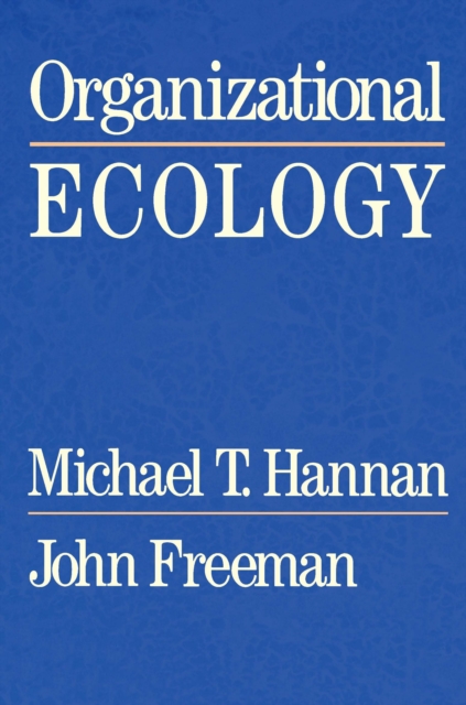 Organizational Ecology, PDF eBook
